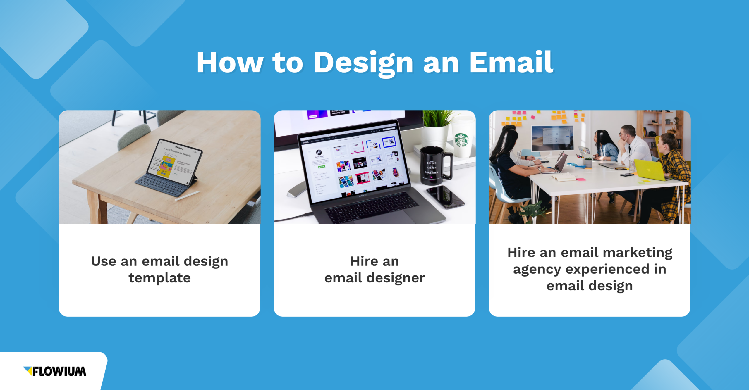 How to design an email