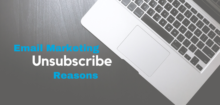 Email Marketing Unsubscribe Reasons