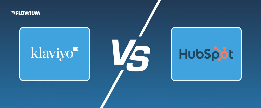 Klaviyo vs HubSpot: The Ultimate Comparison for 2025