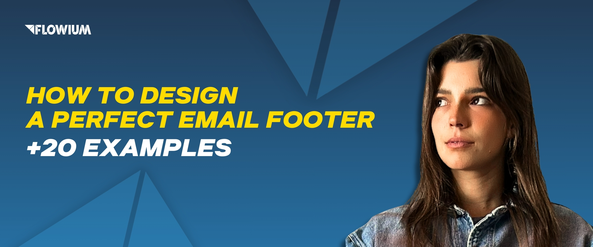 How to Design a Perfect Email Footer banner.
