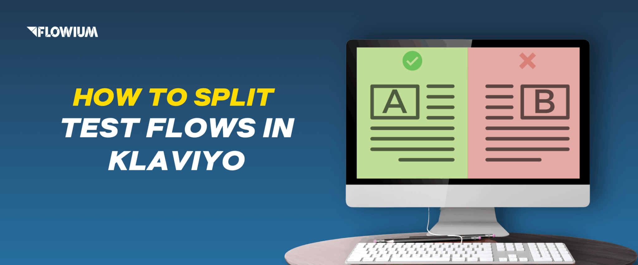 How to Split Test Flows (aka Email Sequences) in Klaviyo thumbnail image.