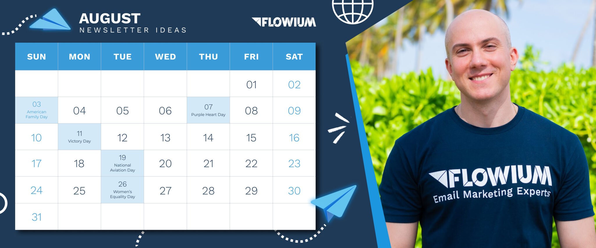 August Newsletter Calendar on the blue backgroung with Flowium Team Member Featured