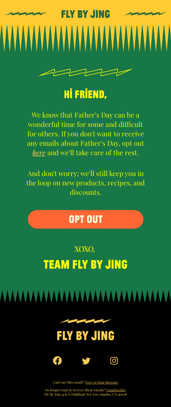 Opt-out of Father's day email.