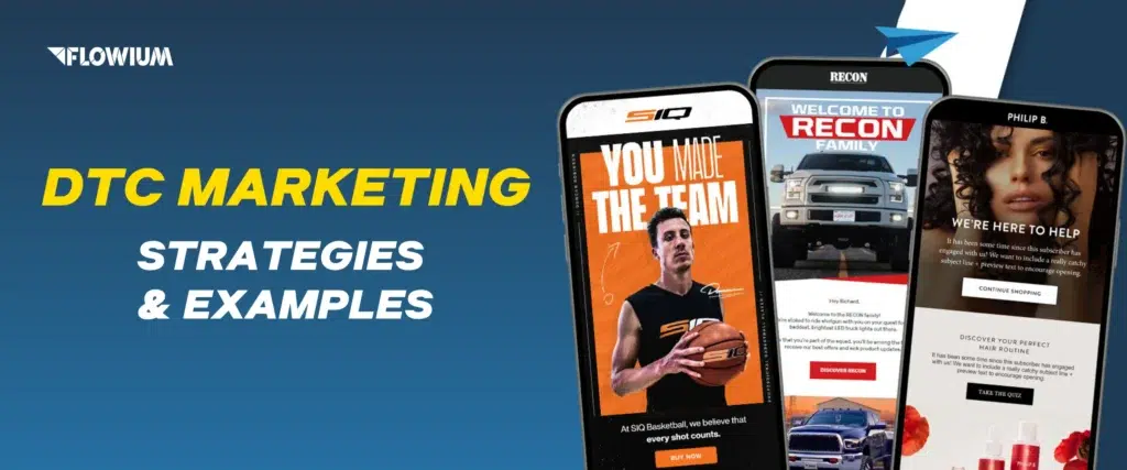 DTC Marketing: Successful Strategies, Benefits & Examples | Flowium