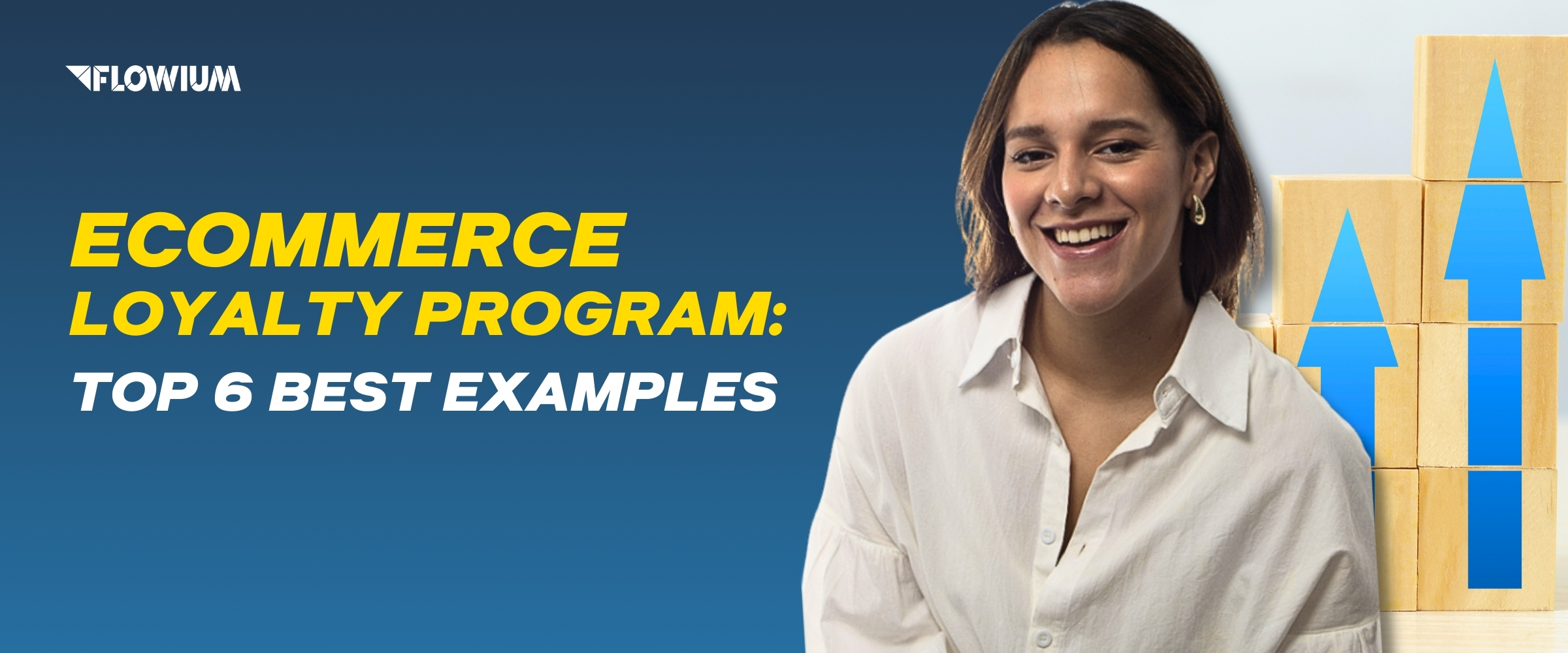 Ecommerce Loyalty Program: Top 6 Best Examples thumbnail.