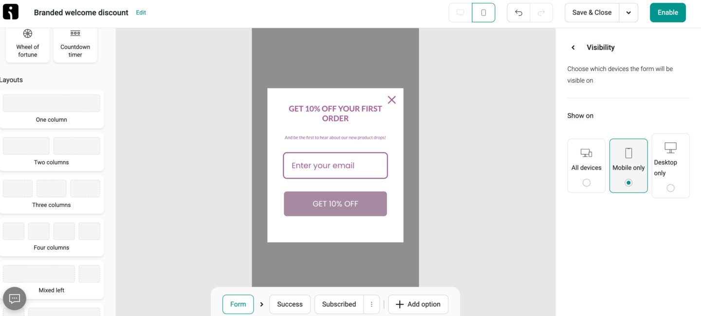 Omnisend's email builder can automatically optimize emails and other content for mobile devices.