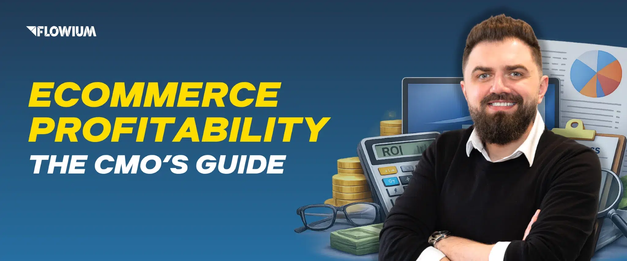 Ecommerce Profitability: The CMO’s Guide blog post thumbnail.
