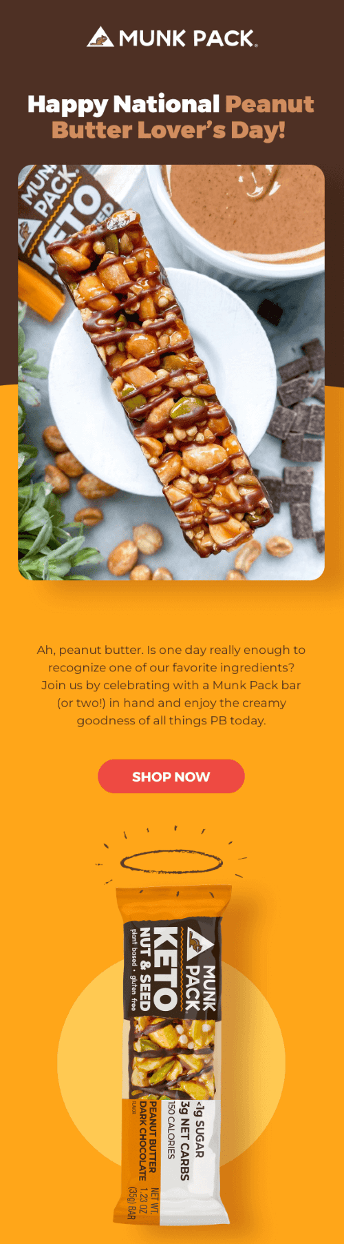Email design featuring a tasty peanut butter product, highlighting Peanut Butter Day with eye-catching visuals and engaging layout.