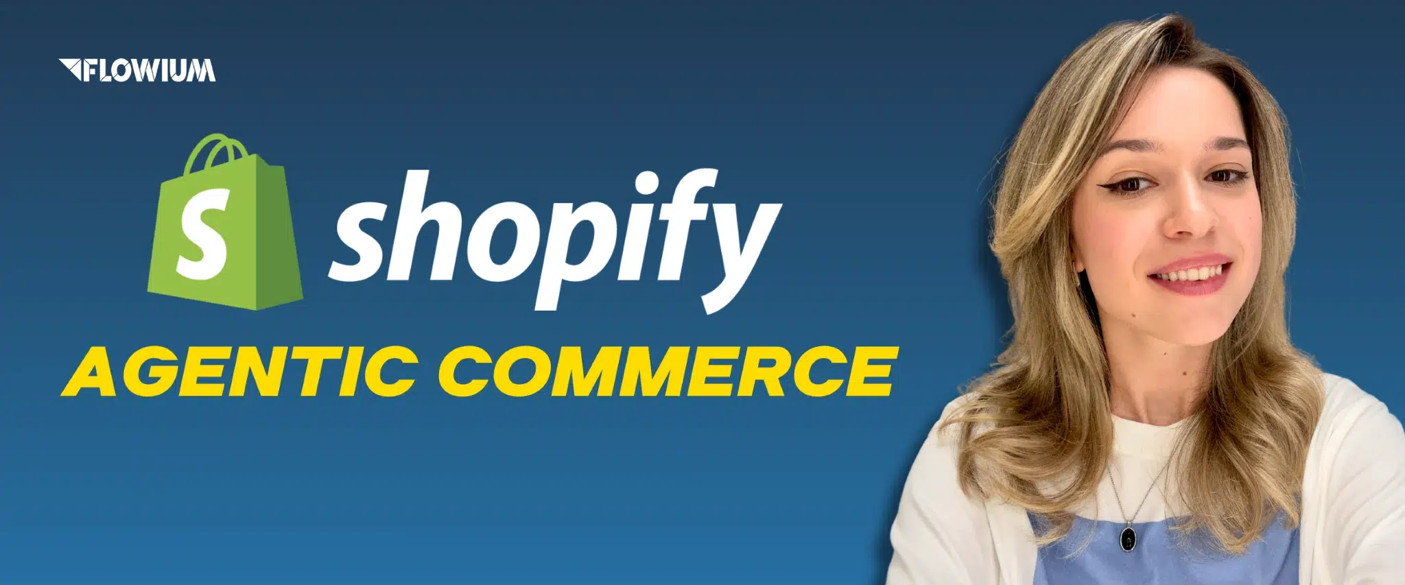 Shopify Agentic Commerce: A Comprehensive Guide blog posts thumbnail image.