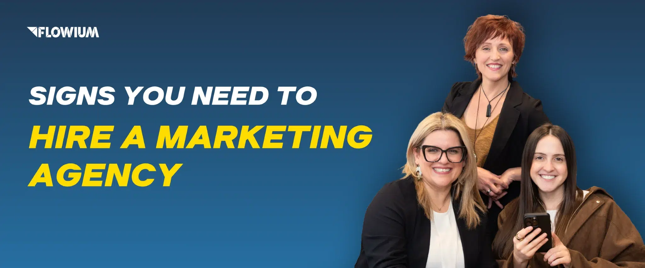 Signs You Need to Hire a Marketing Agency blog post banner image.