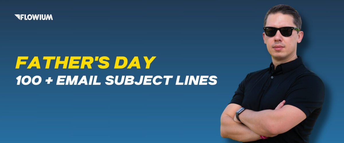 100+ Father's Day Email Subject Lines thumbnail image