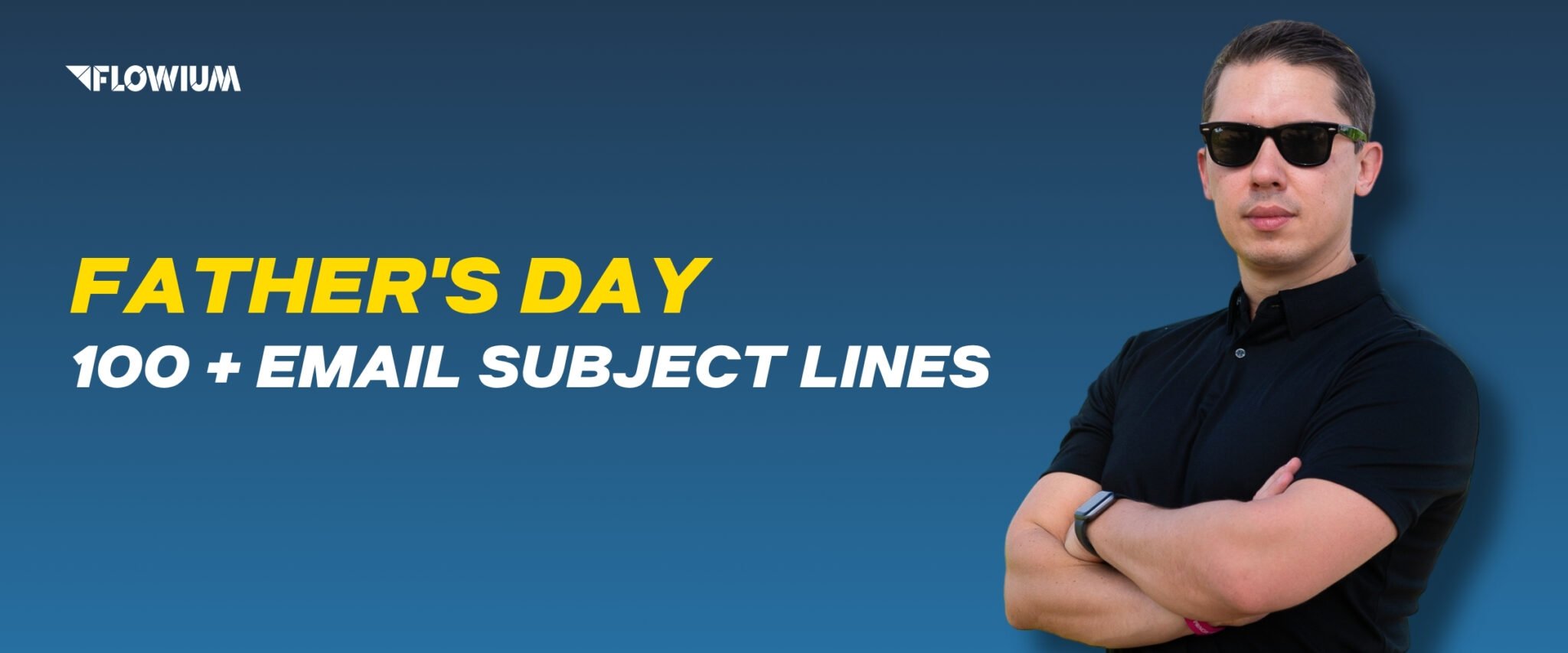 100+ Father's Day Email Subject Lines thumbnail image