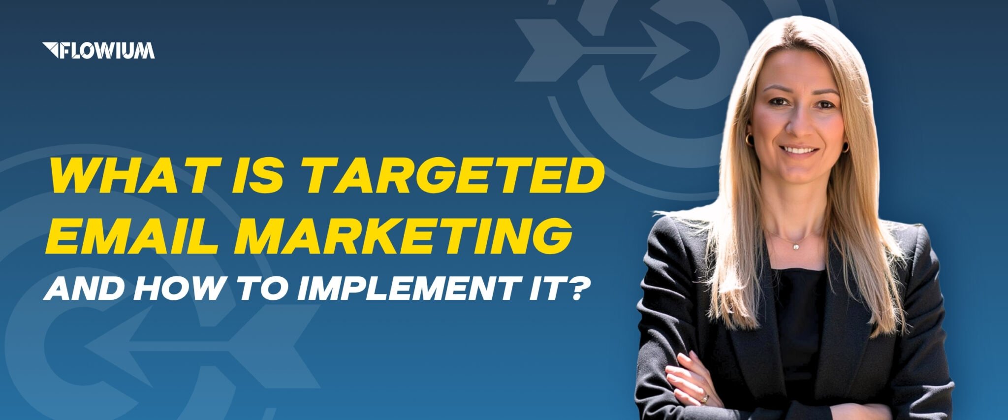 What is Targeted Email Marketing and How to Implement It blog posts thumbnail image.