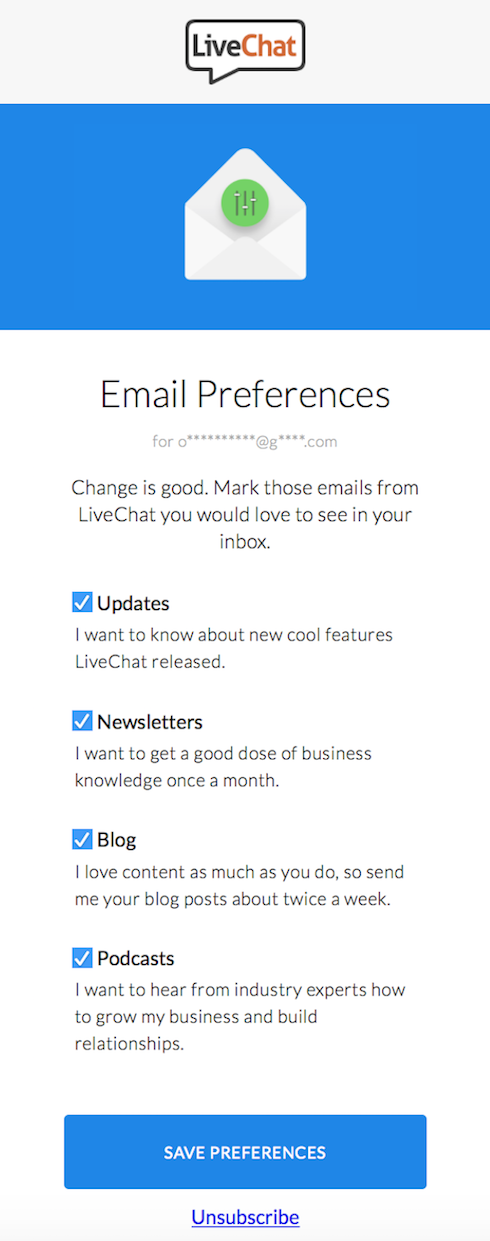Unsubscribe Email example of Offer to Change Preferences by livechat.