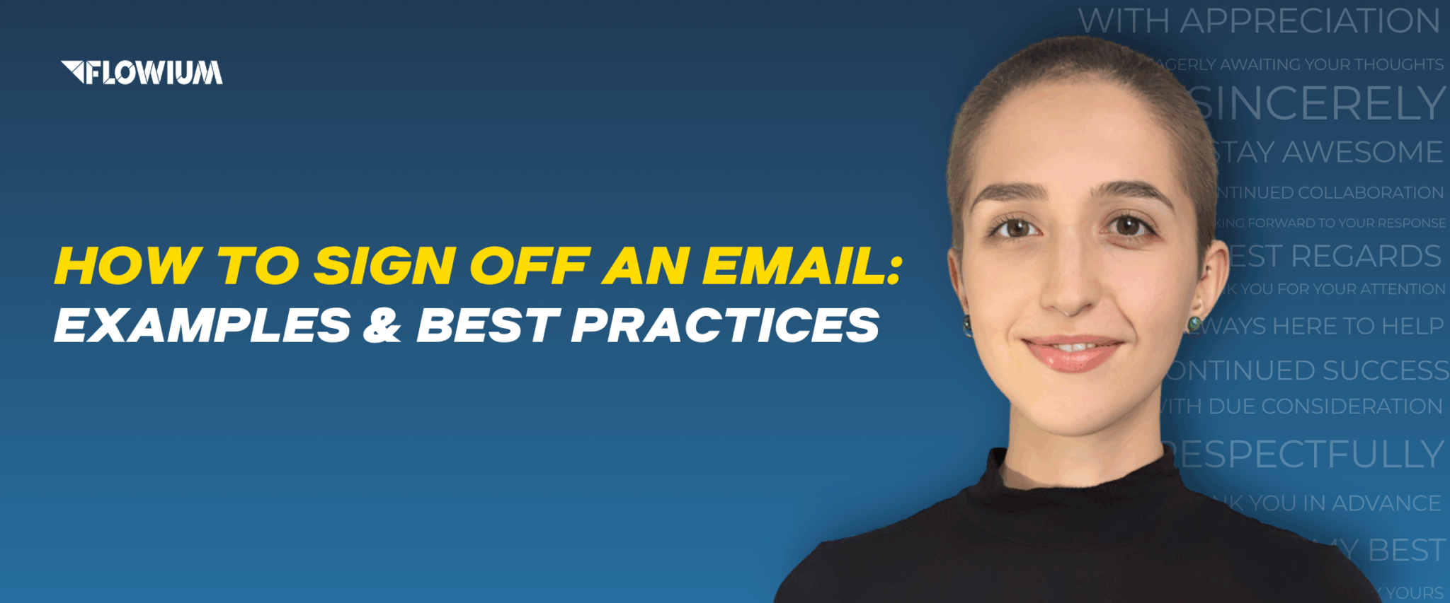 How to Sign Off an Email: 60+ Ending Examples and Best Practices blog post thumbnail.