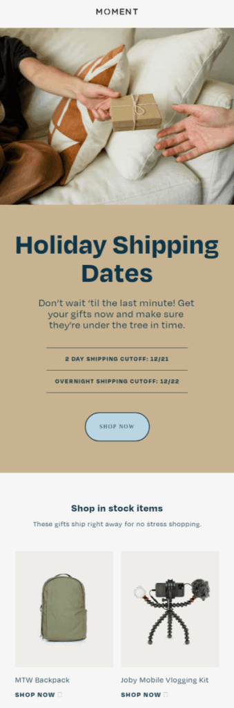 Holiday Shipping Dates email design by Moment.