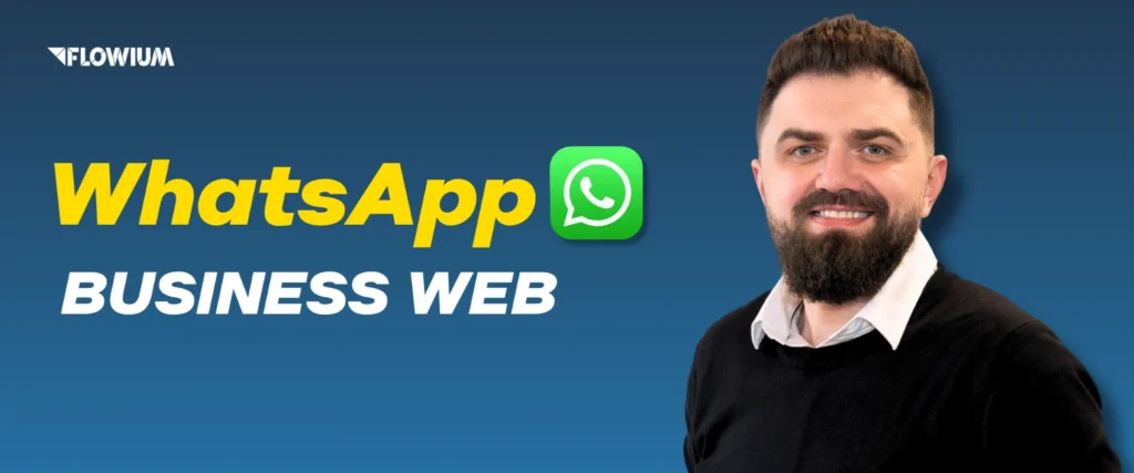 WhatsApp Business Web: A Comprehensive Guide, blog post's thumbnail image.