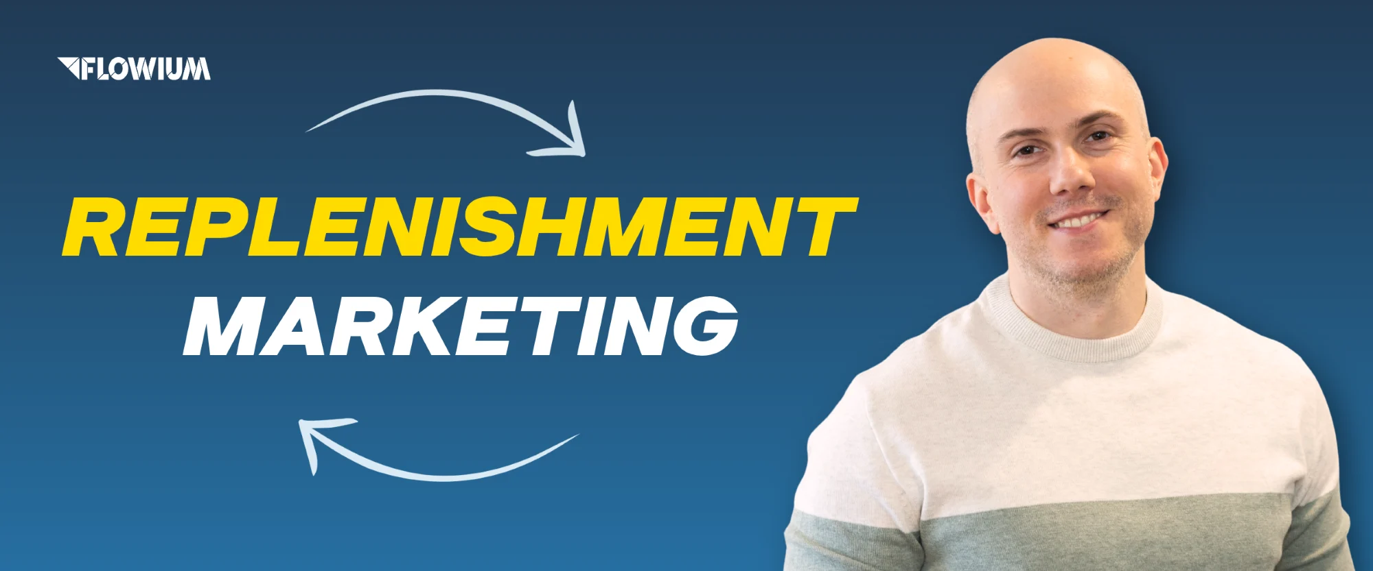 Replenishment Marketing: How to Build Email & SMS Flows in Klaviyo blog post banner image.